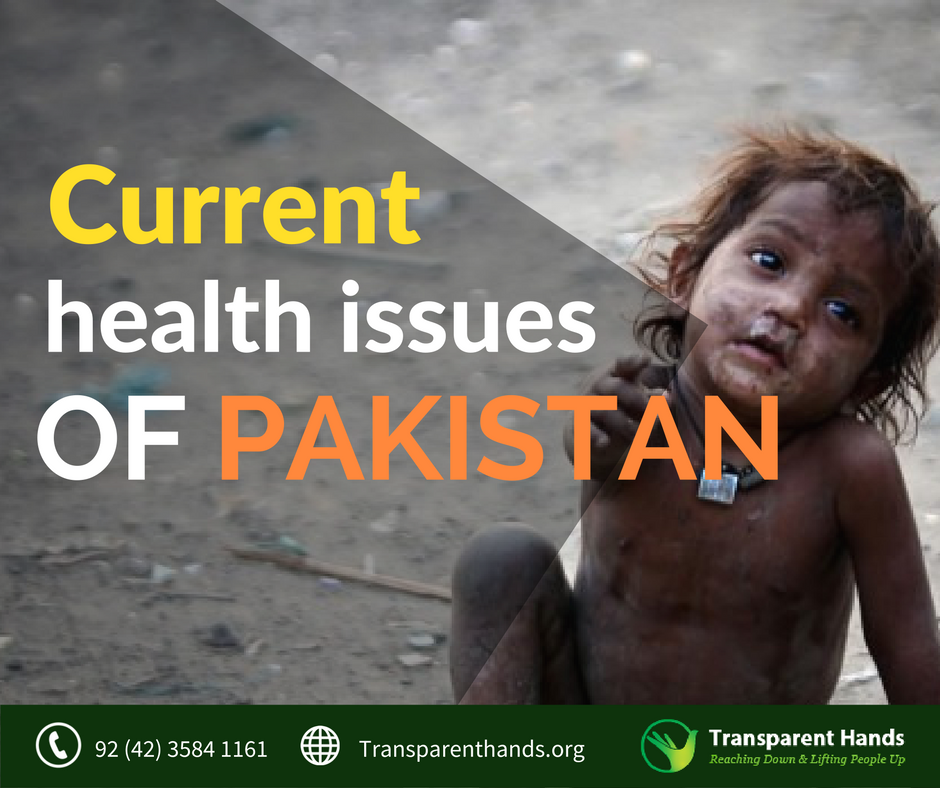 Current Health Issues of Pakistan Transparent Hands