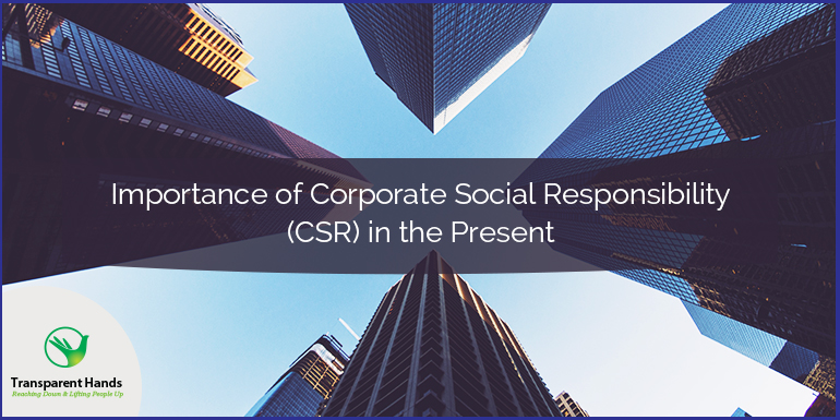 Importance of CSR in Business | Corporate Social Responsibility