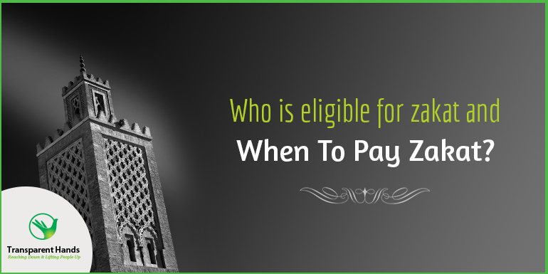 who-is-eligible-for-zakat-and-when-to-pay-zakat