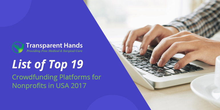 List Of Top 19 Crowdfunding Platforms For Nonprofits In USA 2017